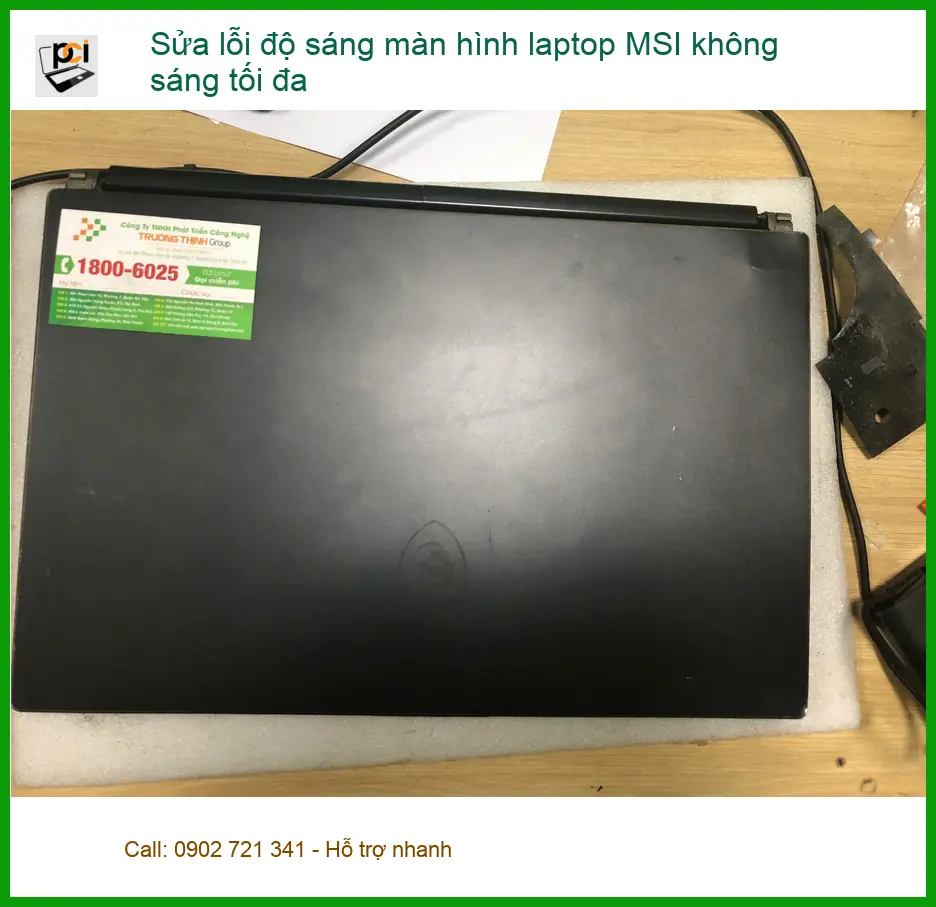Anh Phúc kiến trúc sư Quận Bình Tân sửa lỗi độ sáng màn hình laptop MSI