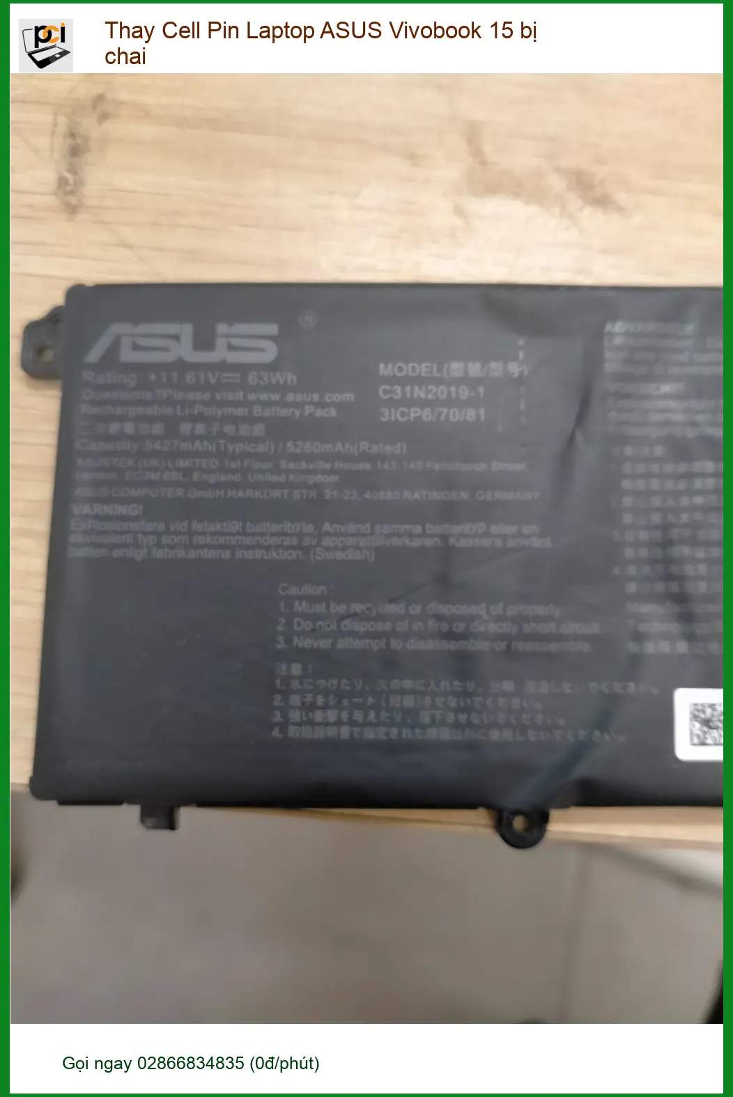 Review Anh Quân: Thay cell pin laptop Vivobook 15 bị chai Q.12 lấy liền