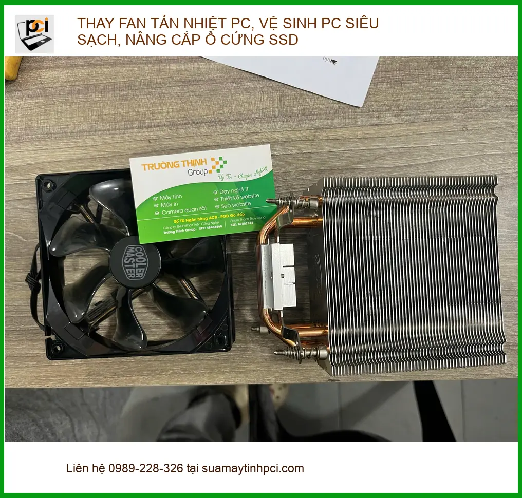 Tiệm thay fan, vệ sinh, nâng cấp SSD PC Quận Bình Thạnh – Bà Mai cần gấp