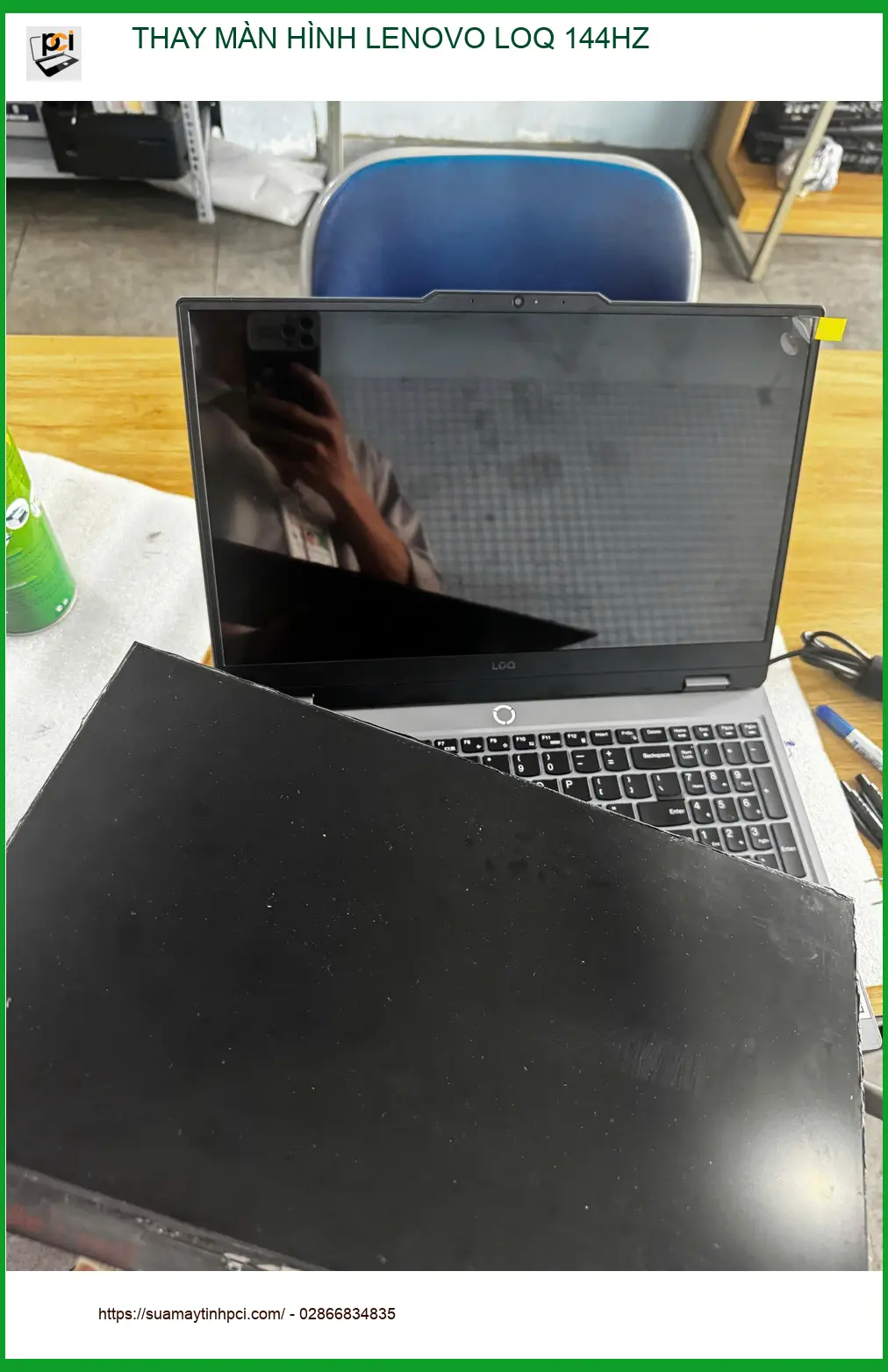 Anh Quân tìm nơi thay màn hình Lenovo LOQ 144Hz Quận 10 uy tín
