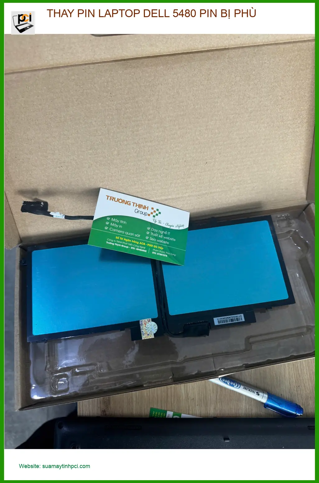 Anh Khoa tìm chỗ thay pin laptop Dell 5480 bị phù Quận 10 uy tín ảnh thực tế 1