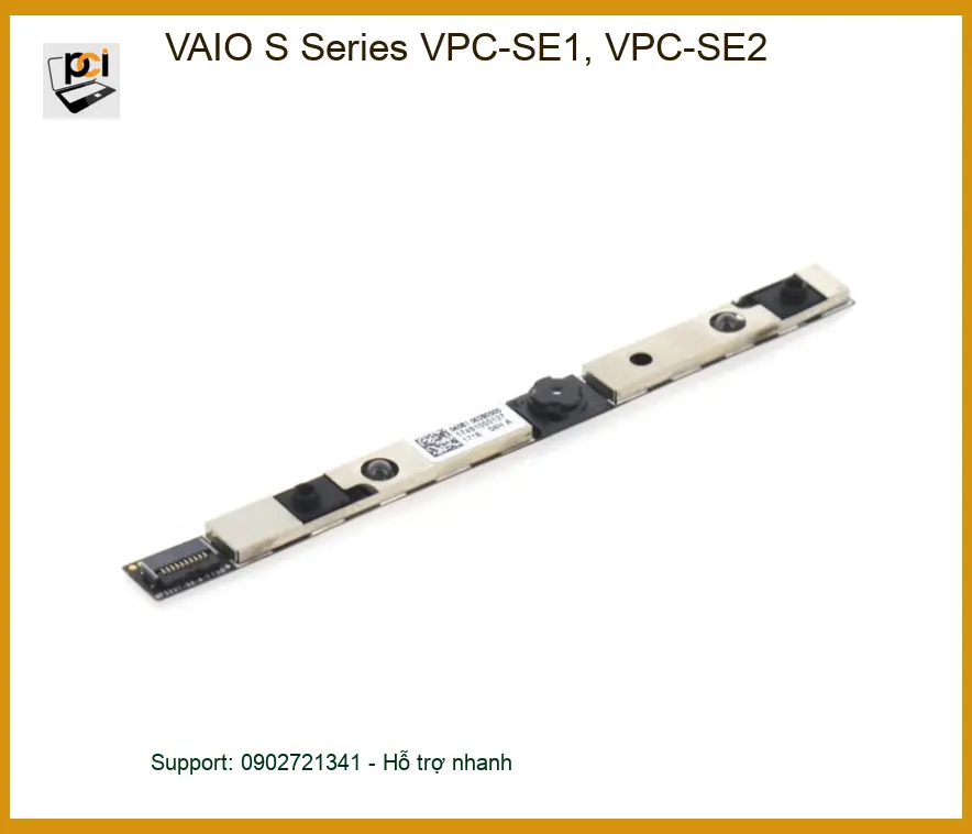 Thay Webcam Laptop VAIO S VPC-SE1, VPC-SE2 - Cửa hàng TPHCM lấy liền