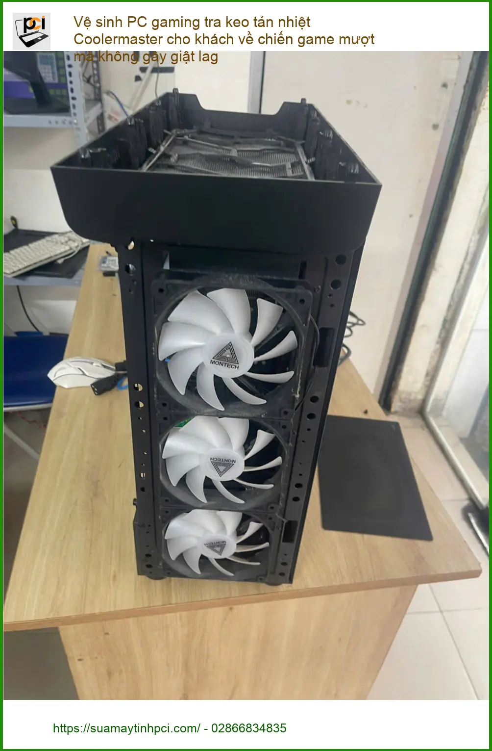 Anh Trí lo lắng PC nóng – Vệ sinh PC gaming tra keo tản nhiệt Coolermaster ở Phú Nhuận