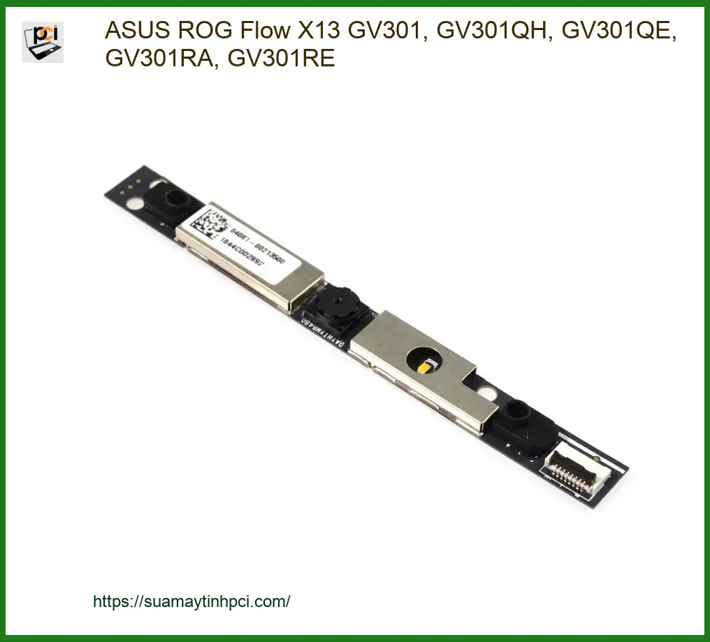 Webcam Laptop ASUS ROG Flow X13 - Thay Lấy Liền TPHCM Giá Rẻ