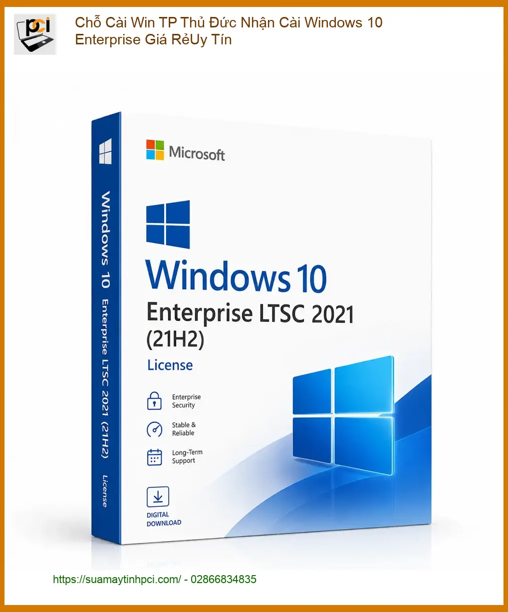 Windows Cài Win TP Thủ Đức 10 Enterprise – Trung tâm uy tín giá rẻ
