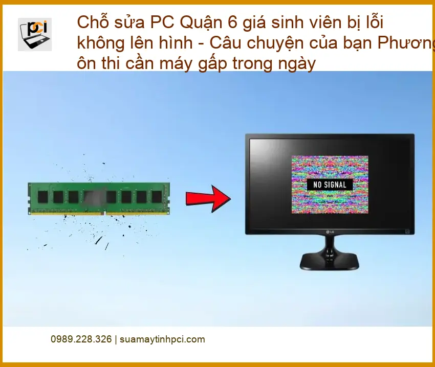 Sửa PC Quận 6 lỗi không lên hình giá sinh viên – Xử lý cấp tốc