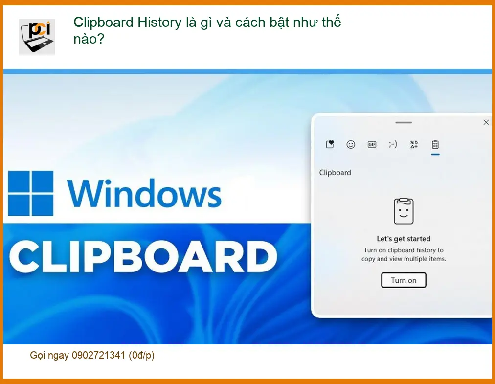 PC Clipboard History là gì, cách bật – Địa chỉ trung tâm hỗ trợ gần đây