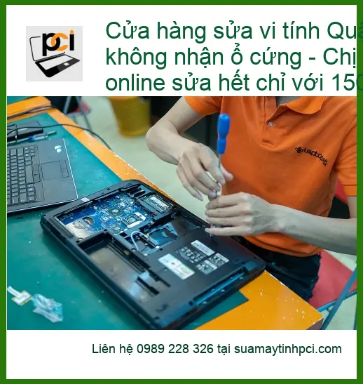 Sửa máy tính Quận 2 không ổ cứng – Địa chỉ trung tâm hỗ trợ gần đây
