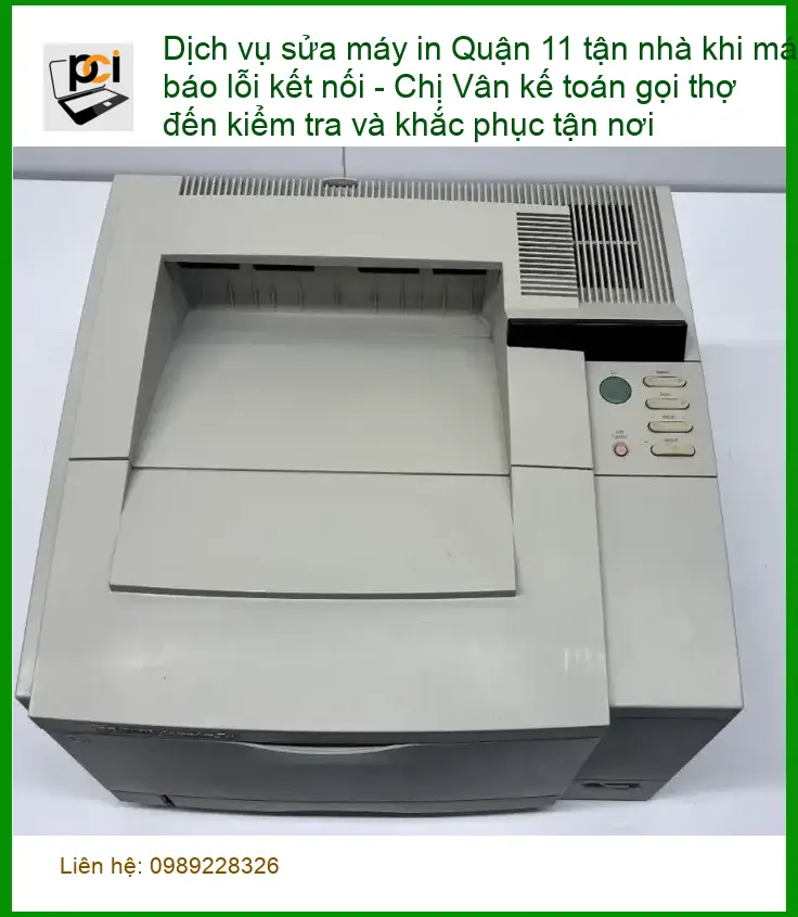 Sửa Chữa Nạp Mực Máy In Quận 11 Tận Nhà – Điện thoại công ty xử lý gấp