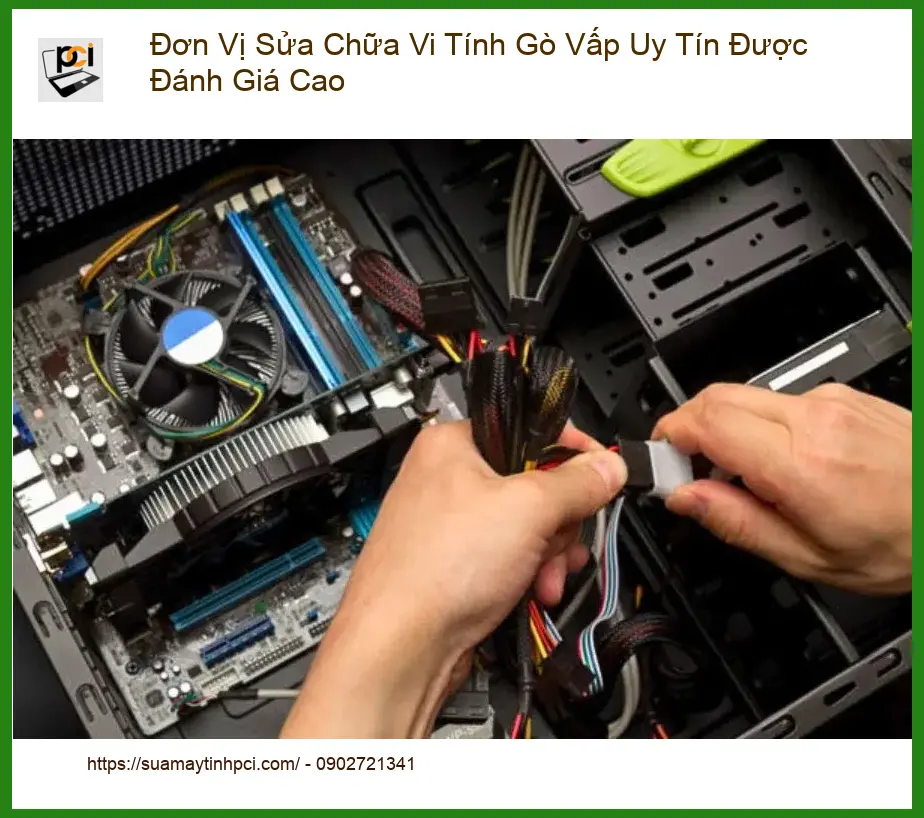 Sửa máy tính Đơn Vị Chữa Vi Tính Gò Vấp – Địa chỉ uy tín, lấy liền