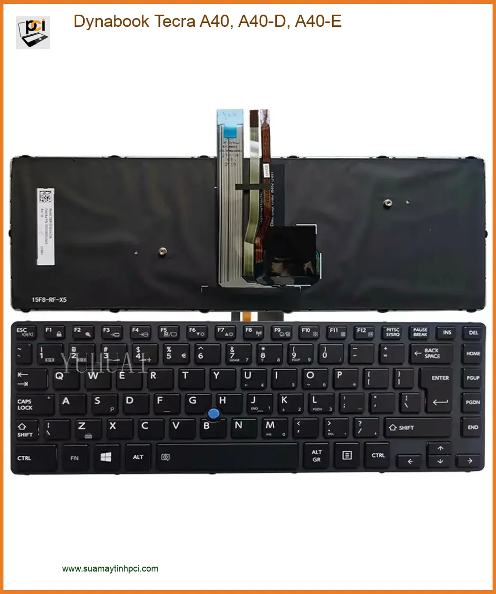 Bàn phím Laptop Dynabook Tecra A40 Series - Thay Nhanh - Giá Rẻ Tại TPHCM