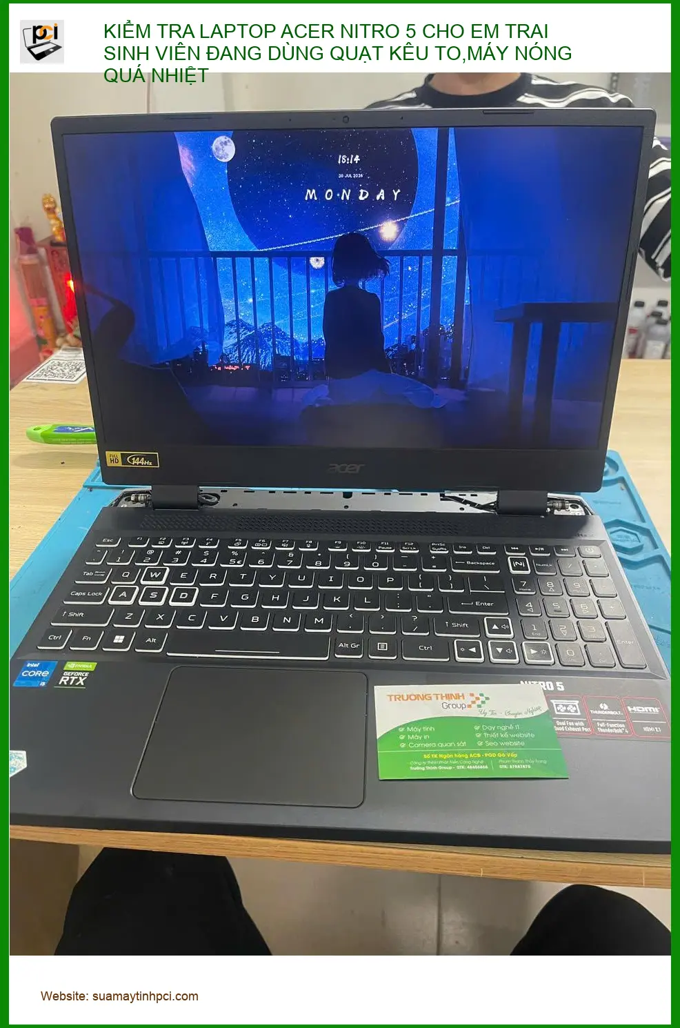 Trung tâm kiểm tra Laptop Acer Nitro 5 cho Anh Đức sinh viên tại Phú Nhuận quạt kêu to, máy nóng ảnh thực tế 2