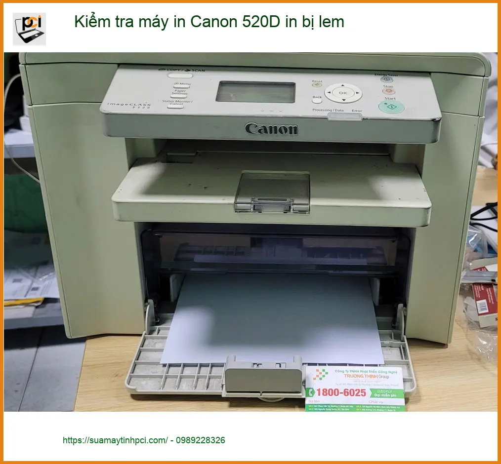 Chú Quân quản lý Quận Bình Tân: Sửa máy in Canon 520D in bị lem lấy liền