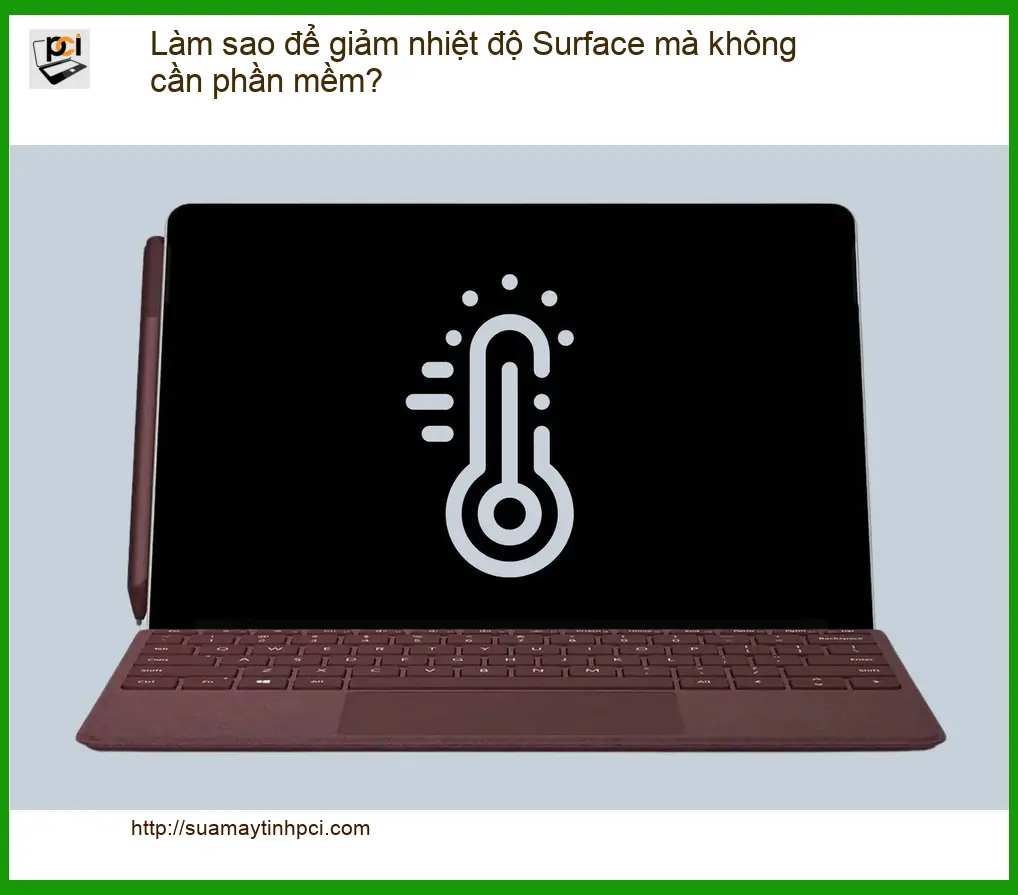 Làm sao để giảm nhiệt độ mà không cần phần mềm? – Cách tự xử lý tại nhà hiệu quả