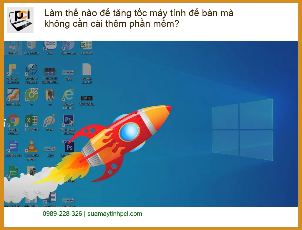 PC Làm thế nào để tăng tốc máy tính bàn chậm, lag – Cách tự xử lý tại nhà