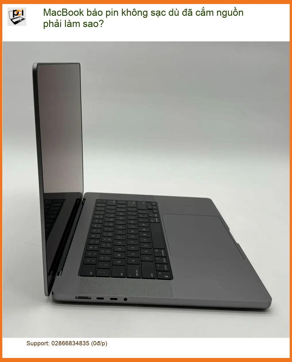 Macbook báo pin không sạc dù đã cắm nguồn phải làm sao? – Cách tự xử lý tại nhà