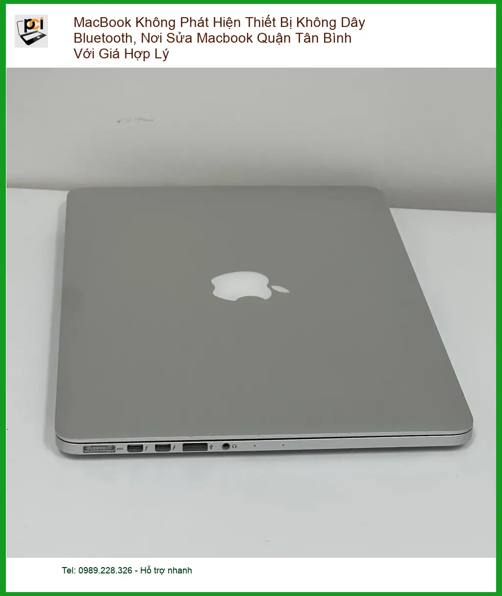 Sửa Macbook không phát hiện Bluetooth Quận Tân Bình – Trung tâm hỗ trợ gần đây