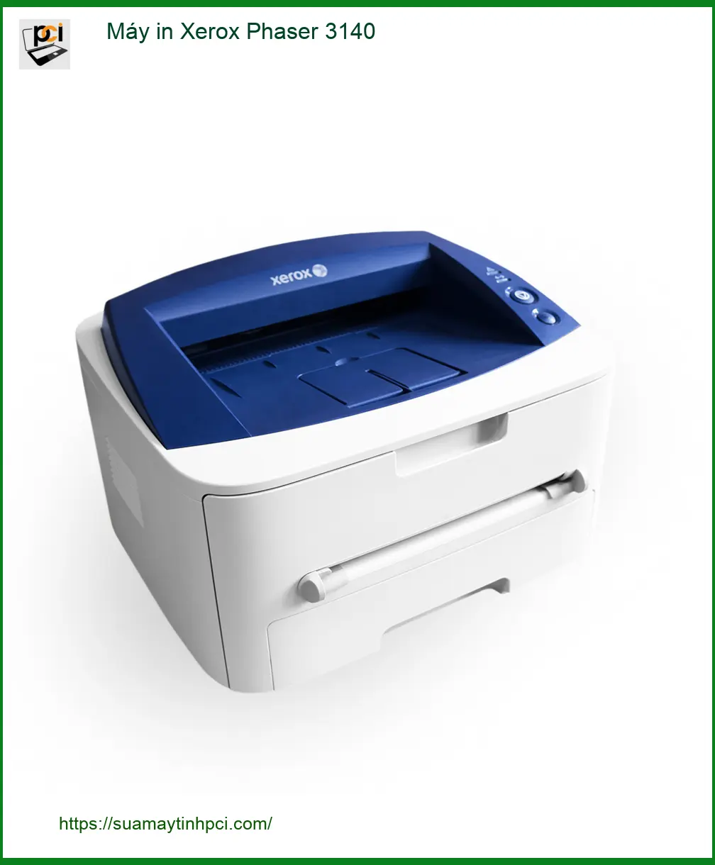 Sửa máy in Xerox Phaser 3140 - Đổ Mực, Sửa Tận Nơi TPHCM Giá Rẻ