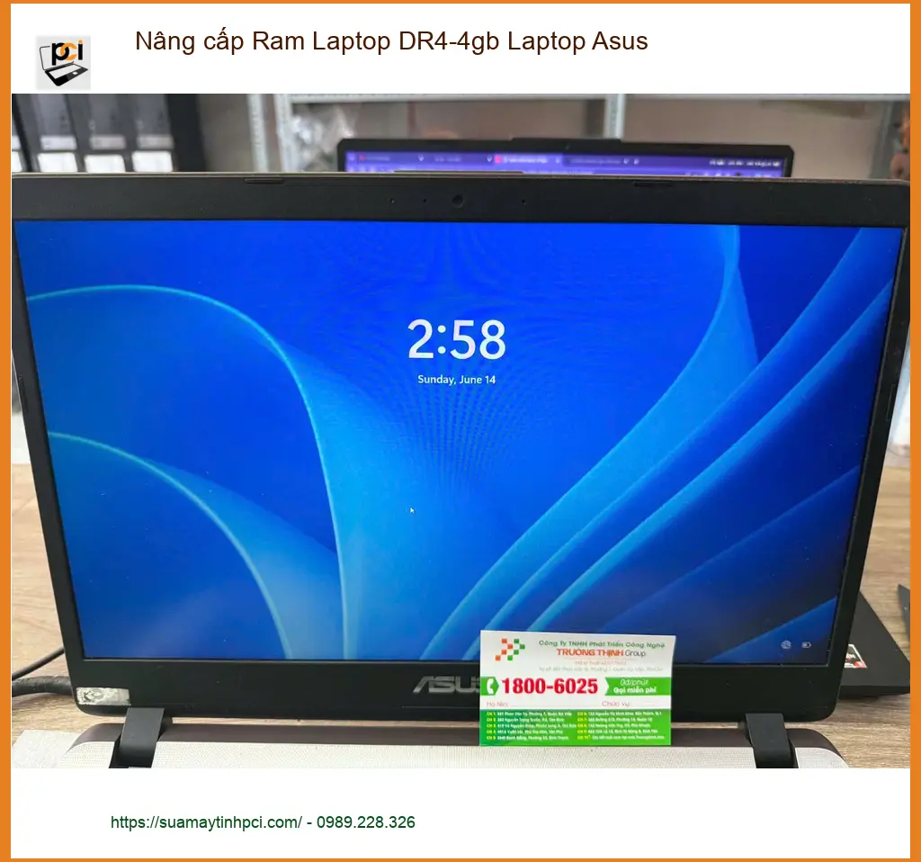 Anh Phúc sinh viên tìm chỗ nâng cấp Ram Laptop Asus DR4-4gb Quận 7 giá tốt