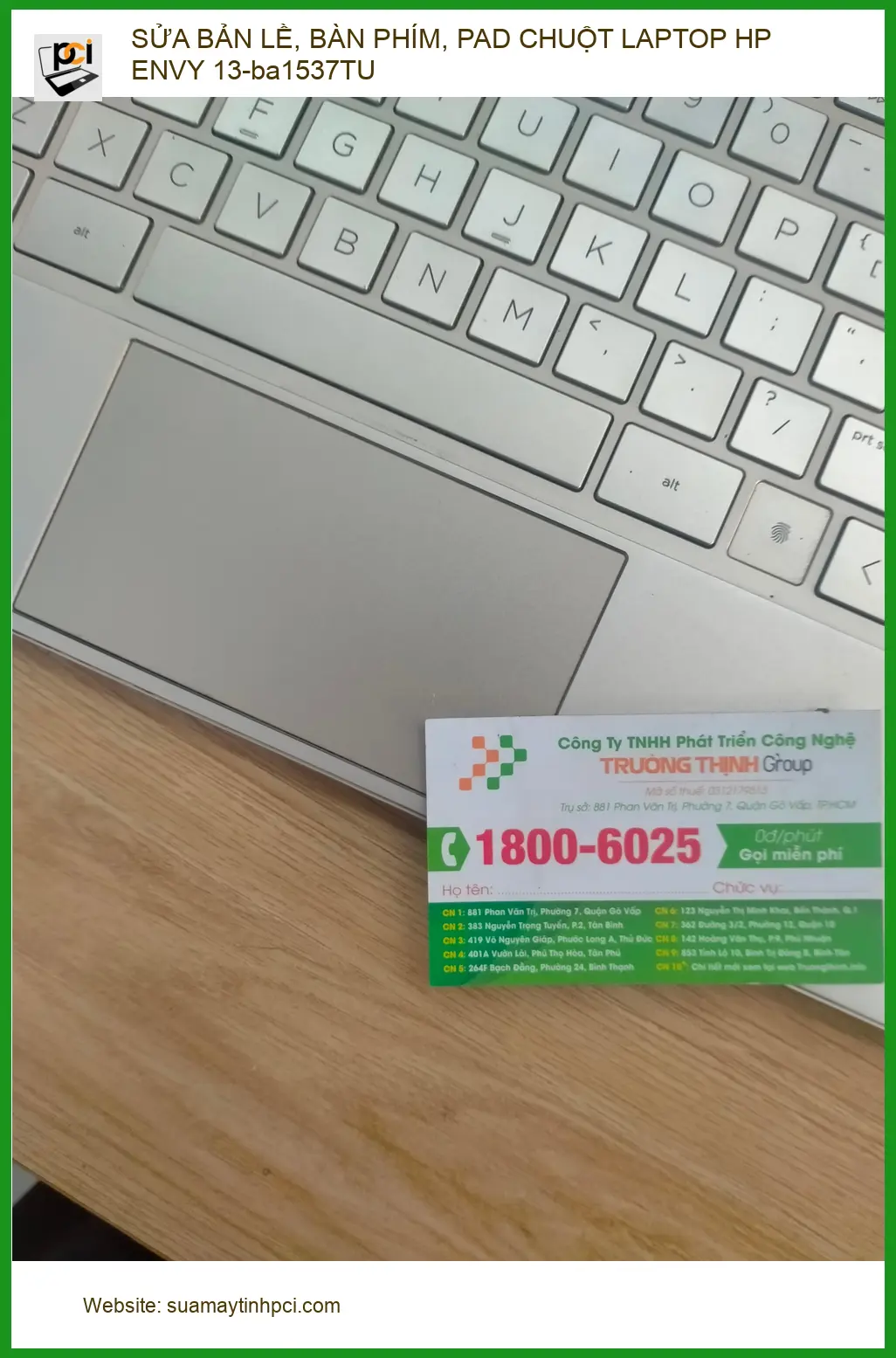 Anh Quân ở Quận 12 sửa laptop HP ENVY 13-ba1537TU lấy ngay ảnh thực tế 2