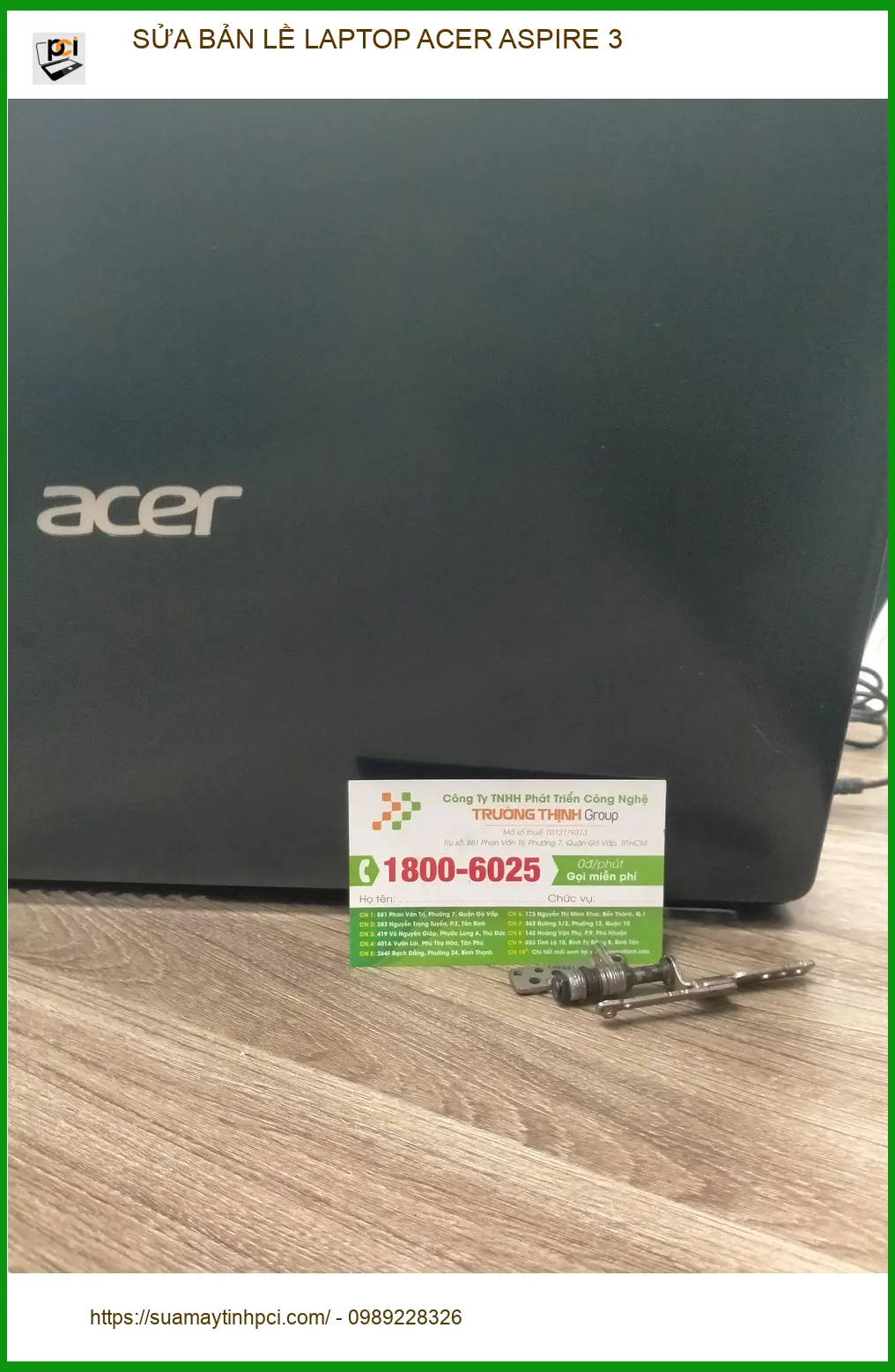 Anh Duy kỹ sư tìm dịch vụ sửa bản lề laptop Acer Aspire 3 Quận 12 lấy liền
