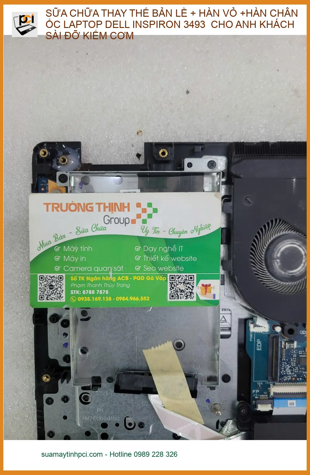 Sửa bản lề laptop Dell Inspiron 3493 cho Chú Tấn chạy xe ôm công nghệ Quận Phú Nhuận