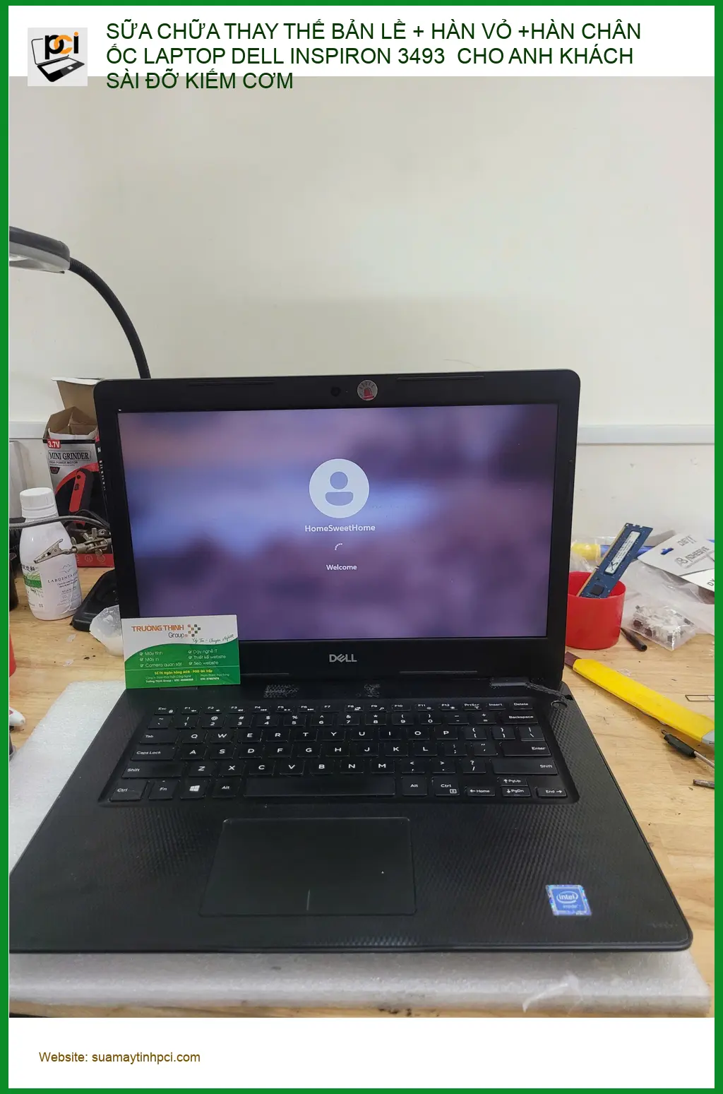 Sửa bản lề laptop Dell Inspiron 3493 cho Chú Tấn chạy xe ôm công nghệ Quận Phú Nhuận ảnh thực tế 1