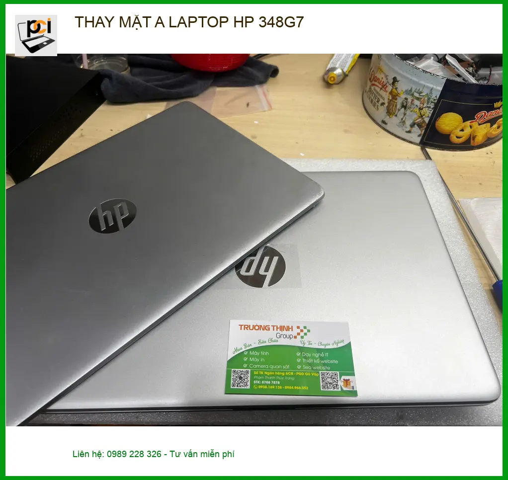Dịch vụ thay mặt A laptop HP 348G7 Quận Gò Vấp – Anh Minh làm việc tự do review
