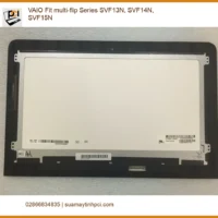 Màn hình VAIO Fit multi-flip SVF13N/14N/15N - Thay Nhanh Rẻ TPHCM