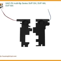 Sửa Loa Laptop VAIO Fit SVF13N SVF14N SVF15N - Trung Tâm Uy Tín Gần Đây