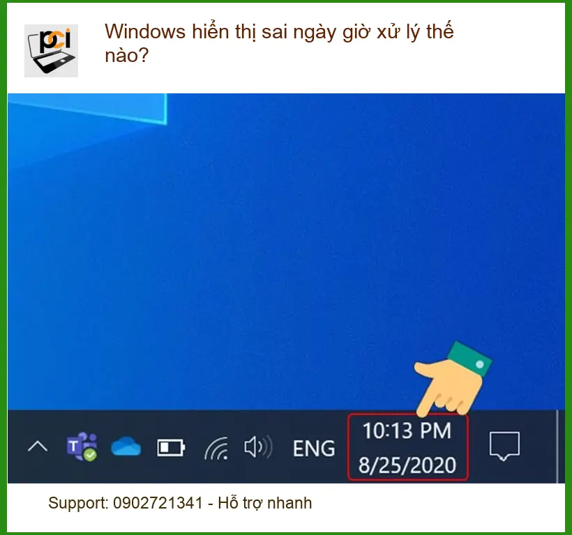Thủ thuật Phần mềm Windows hiển thị sai ngày giờ – Cách tự xử lý tại nhà