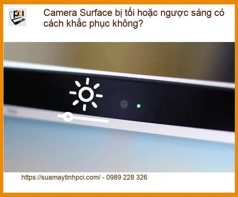 Surface Camera bị tối, ngược sáng: Cách sửa – Sửa máy tính PCI
