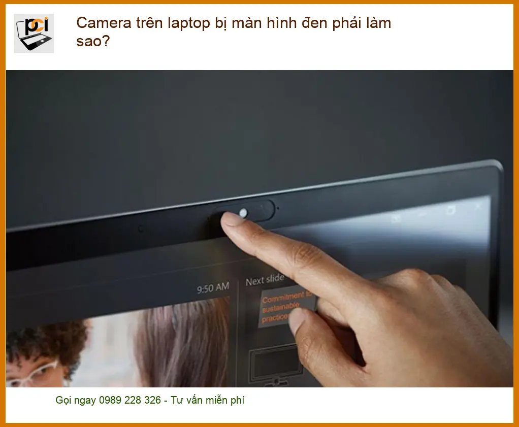Thủ thuật Phần mềm Camera laptop màn hình đen – Địa chỉ sửa chữa gần đây