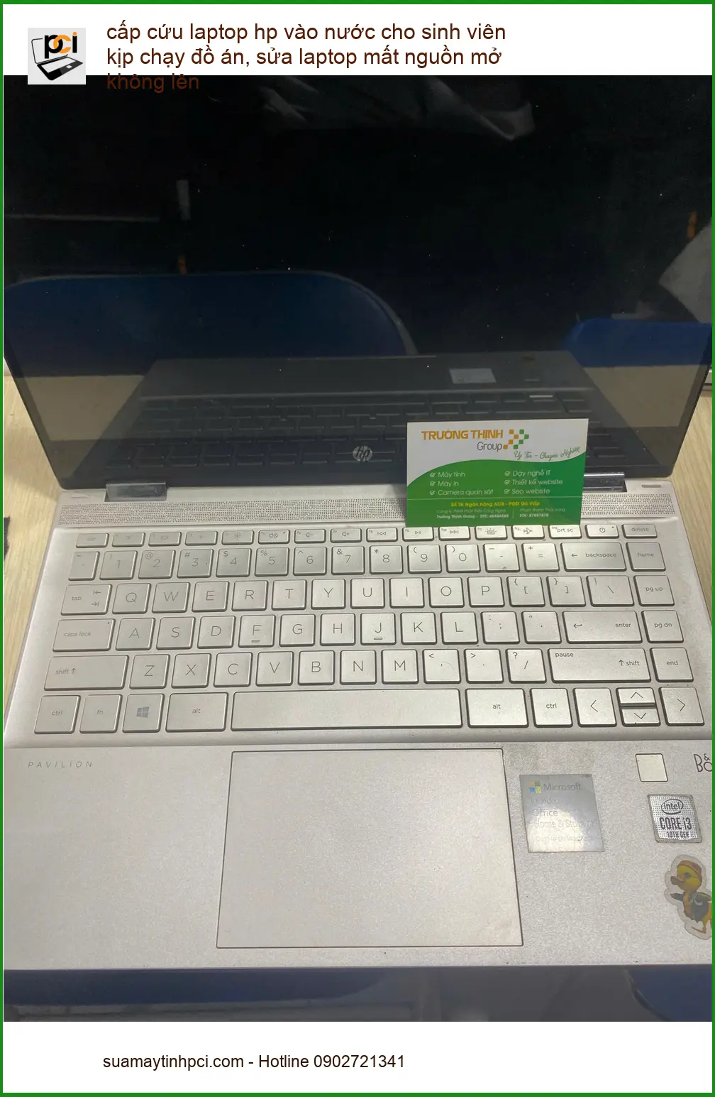 Trung tâm cấp cứu laptop hp vào nước, sửa mất nguồn cho Anh Khôi sinh viên Bình Thạnh ảnh thực tế 1