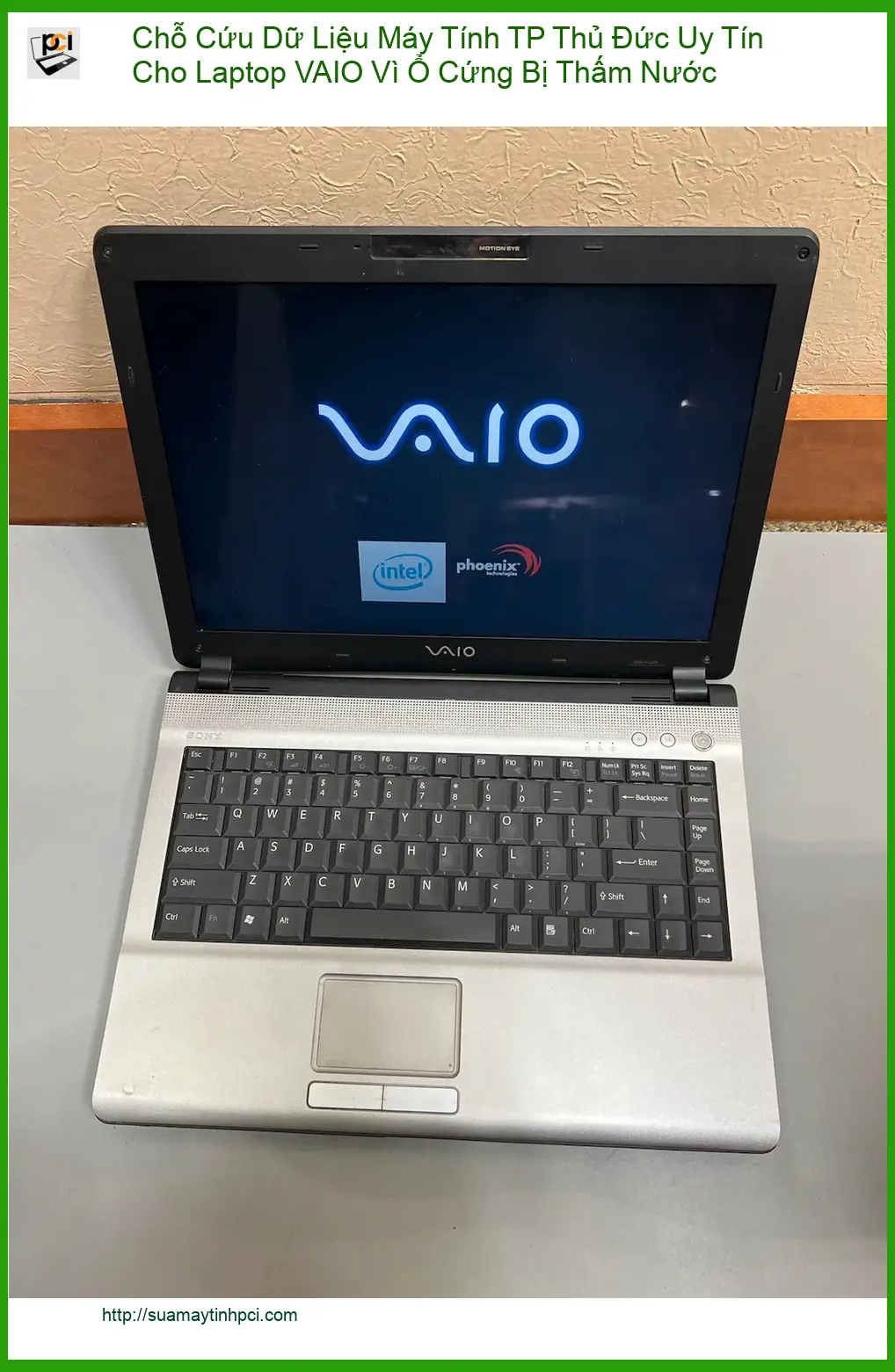 Khôi Phục Dữ Liệu Laptop VAIO Ổ Cứng Thấm Nước TP Thủ Đức – Gọi Thợ Cứu Liền