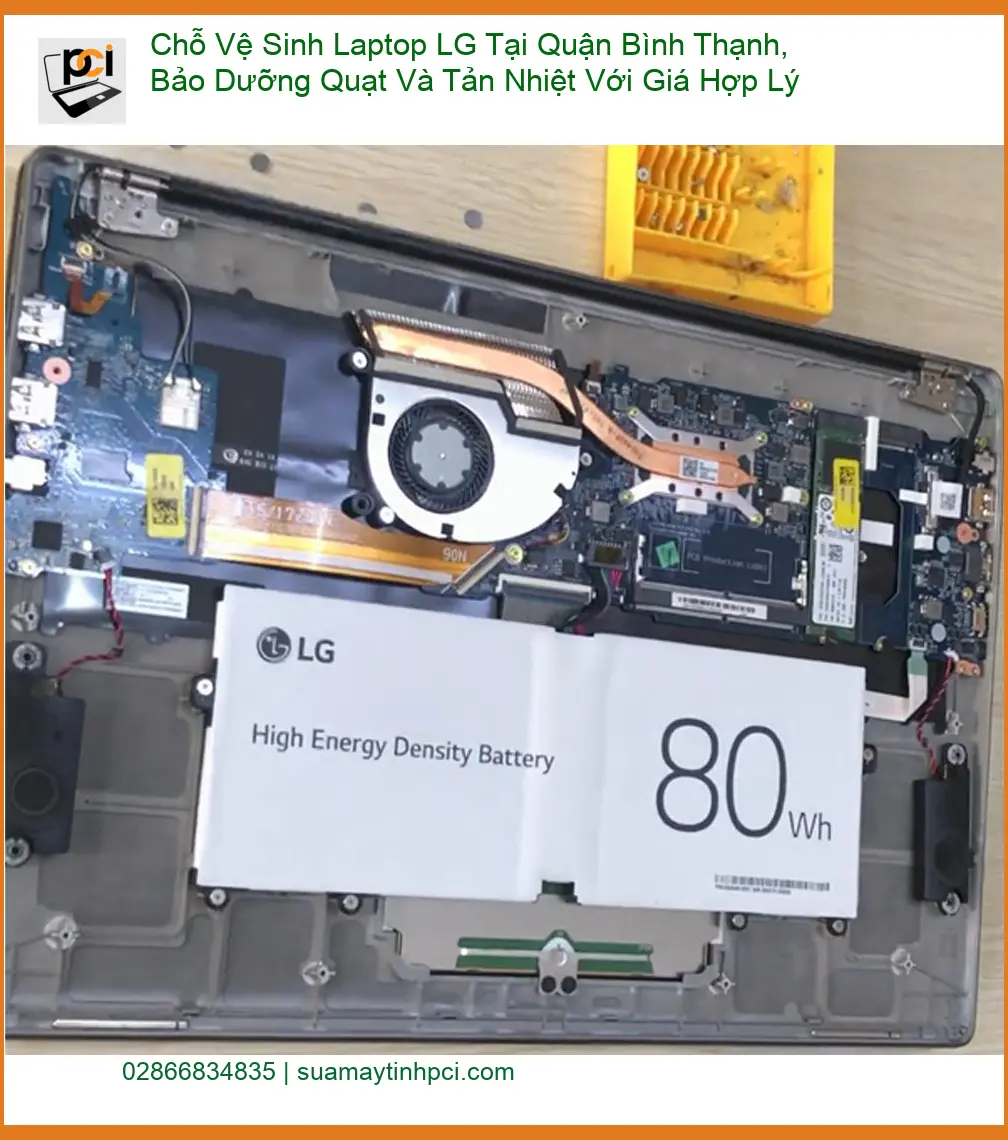 Vệ Sinh Laptop Chỗ LG Quận Bình Thạnh – Địa điểm bảo dưỡng uy tín