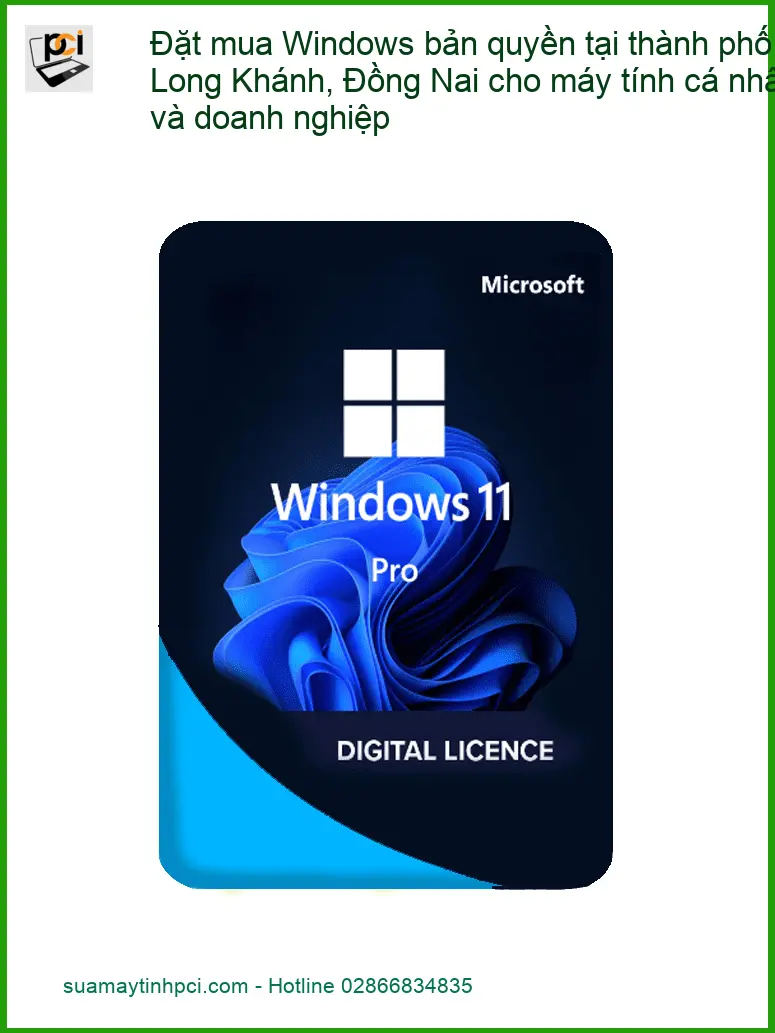 Windows bản quyền Long Khánh Đồng Nai – Cài đặt tận nơi, hỗ trợ nhanh.