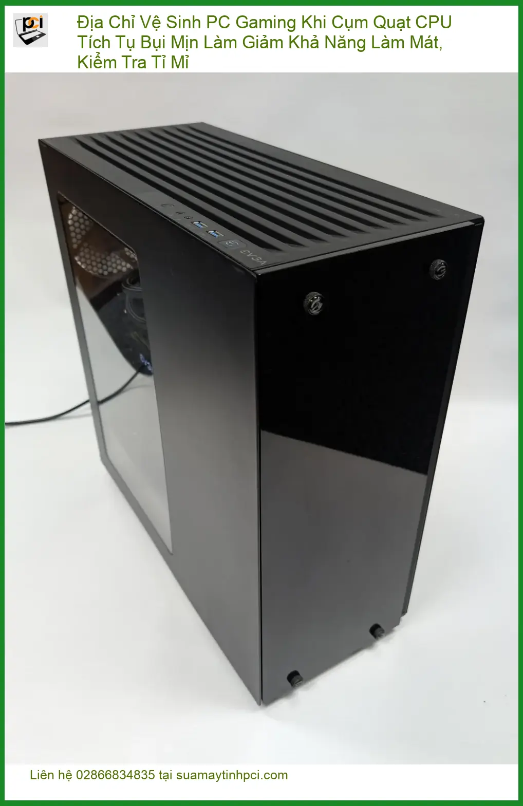 Vệ Sinh Máy Tính PC Gaming Quạt CPU Bụi Mịn Giảm Mát – Địa chỉ trung tâm uy tín TPHCM