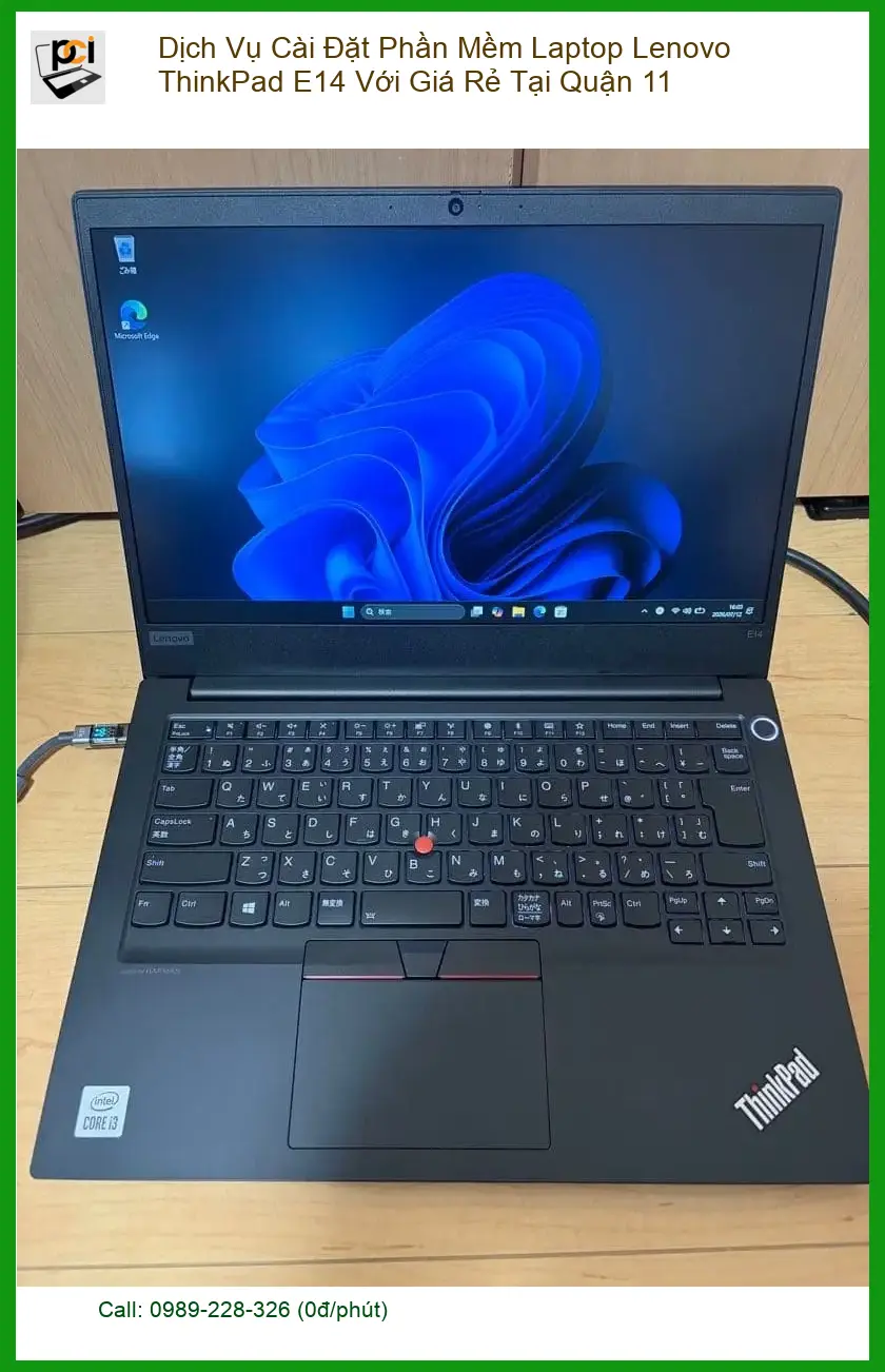 Cài Đặt Phần Mềm Laptop Lenovo ThinkPad E14 Q.11 – Dịch vụ tận nơi