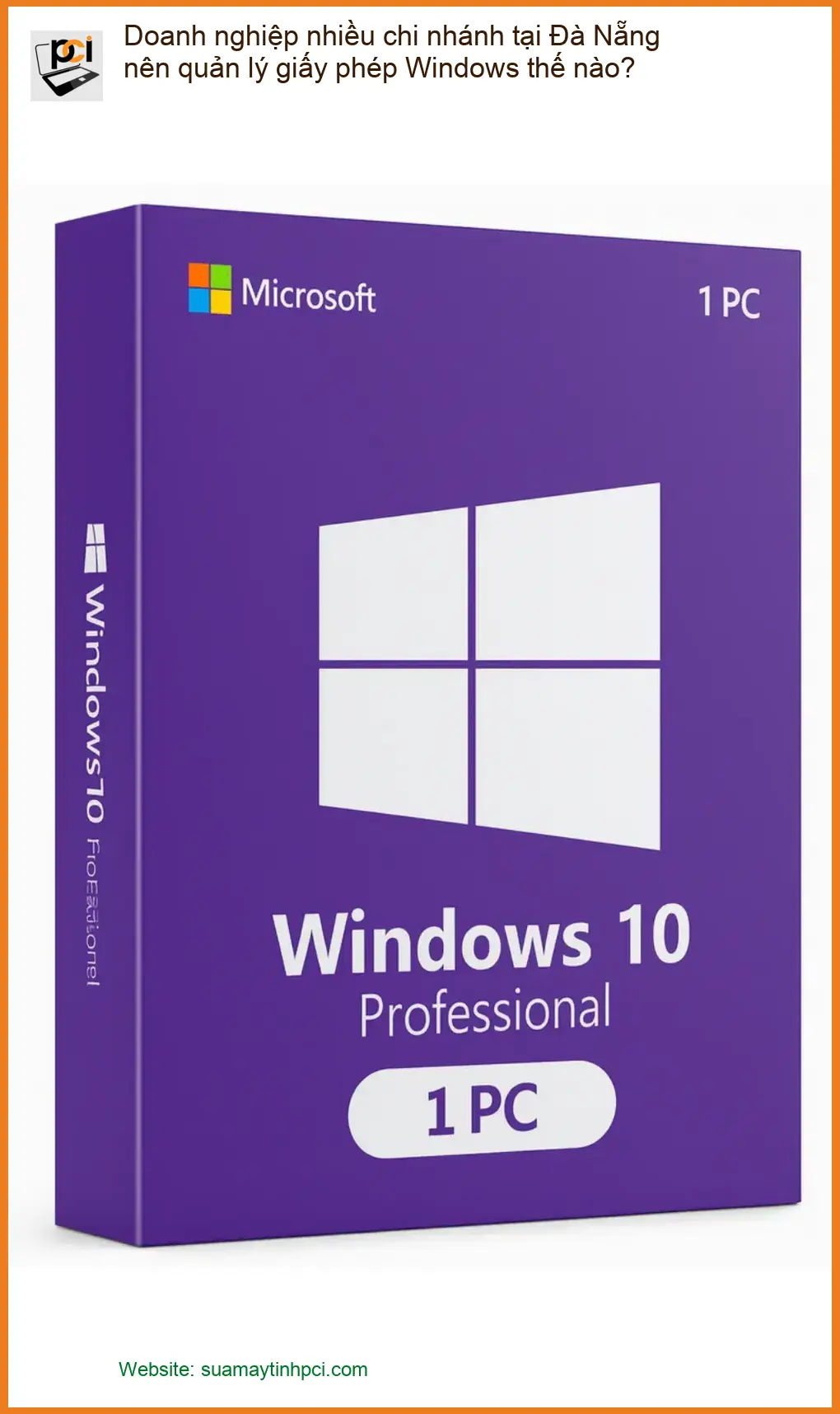 Windows Doanh nghiệp nhiều chi nhánh Đà Nẵng quản lý giấy phép – Tư vấn chuyên gia