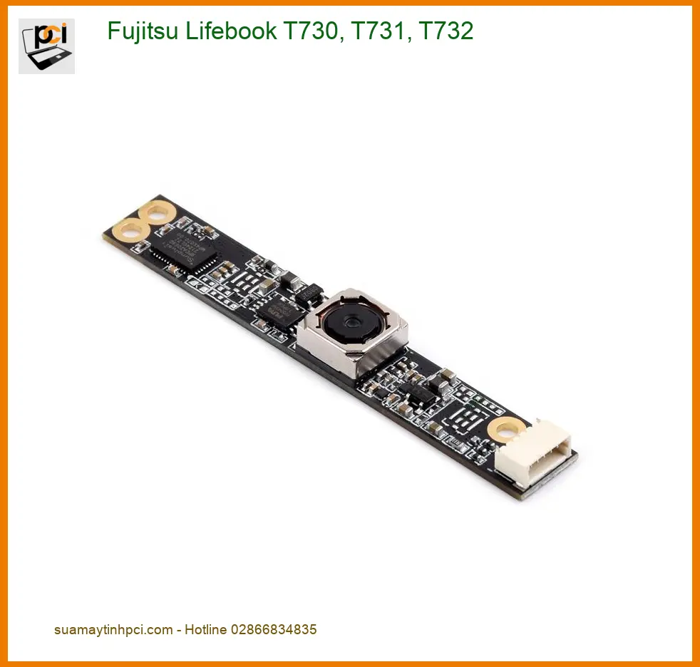 Webcam Laptop Fujitsu T730 T731 T732 - Thay Nhanh TPHCM Giá Rẻ