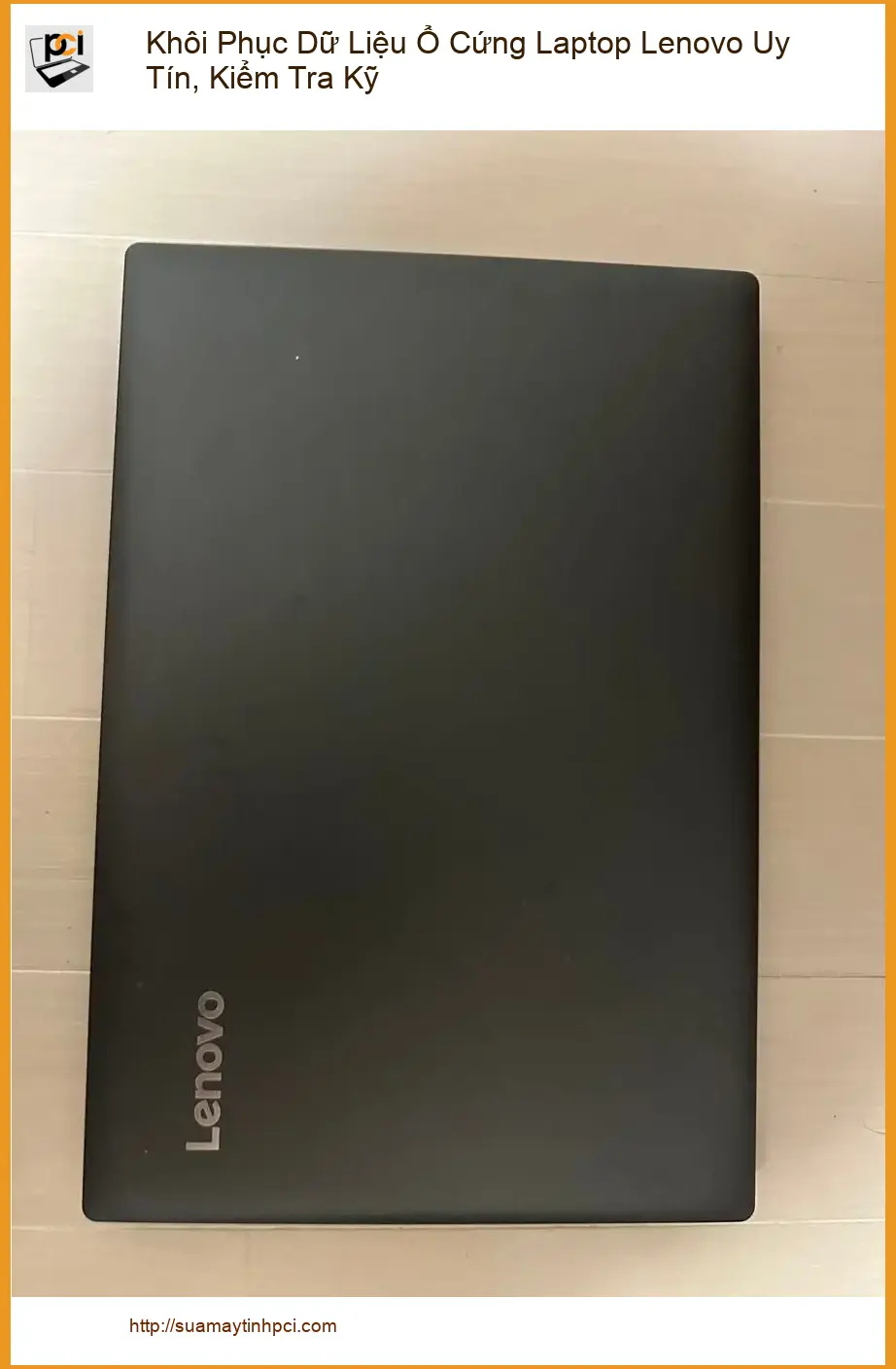 Khôi Phục Dữ Liệu Ổ Cứng Laptop Lenovo Uy Tín – Gọi thợ cứu dữ liệu TPHCM