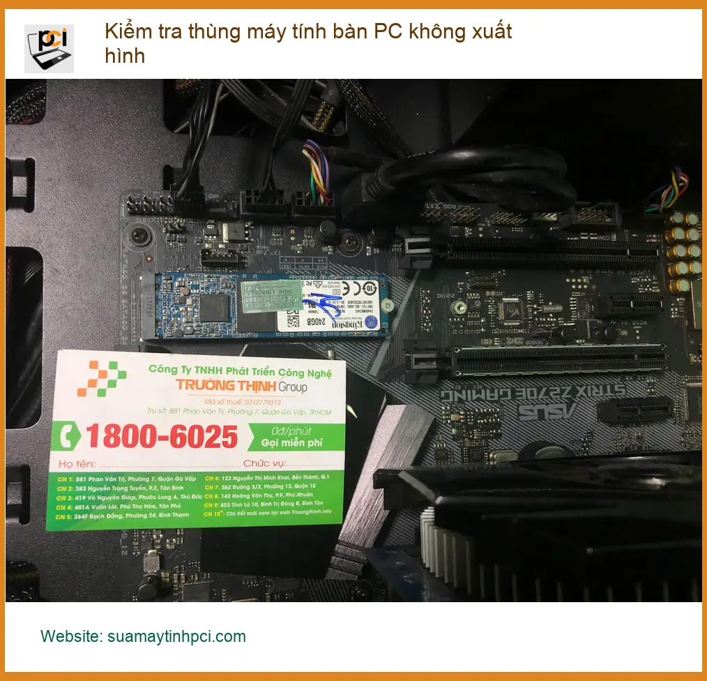 Chú Phước cần thợ kiểm tra thùng máy tính bàn PC không xuất hình Quận Bình Tân ảnh thực tế 1