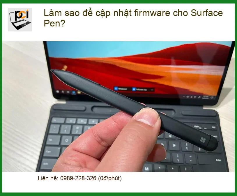 Làm sao để cập nhật firmware cho Pen Surface? – Cách tự xử lý tại nhà