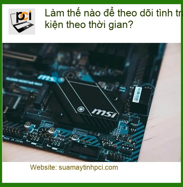 PC Làm thế nào để theo dõi tình trạng linh kiện – Cách tự xử lý tại nhà