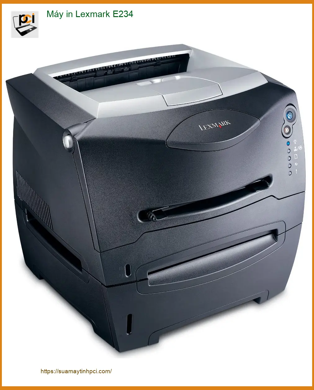 Sửa máy in Lexmark E234 - Nạp Mực Tận Nơi TPHCM Giá Rẻ