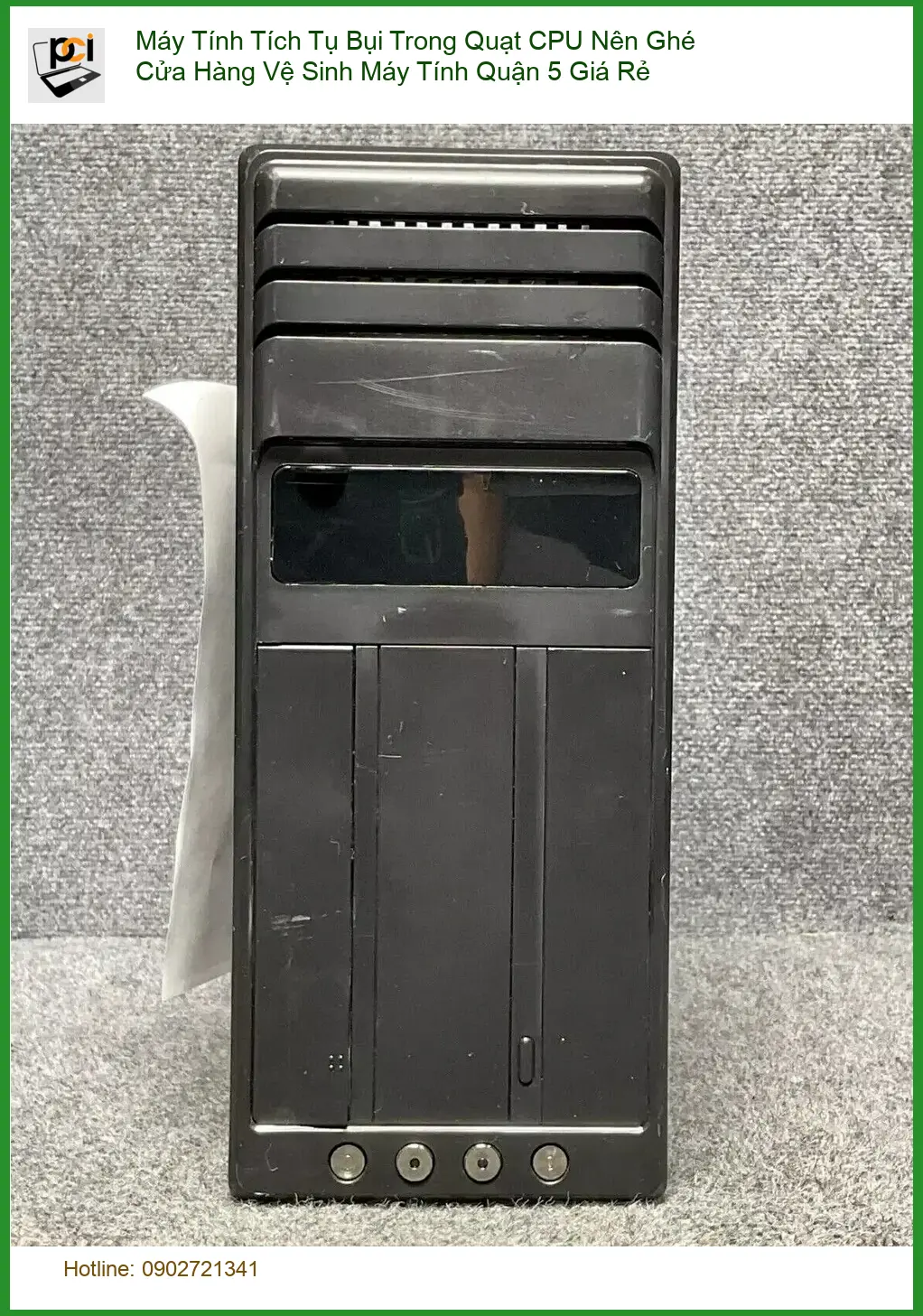 Vệ Sinh Máy Tính Tích Tụ Bụi Quạt CPU Quận 5 – Cửa hàng uy tín, giá rẻ