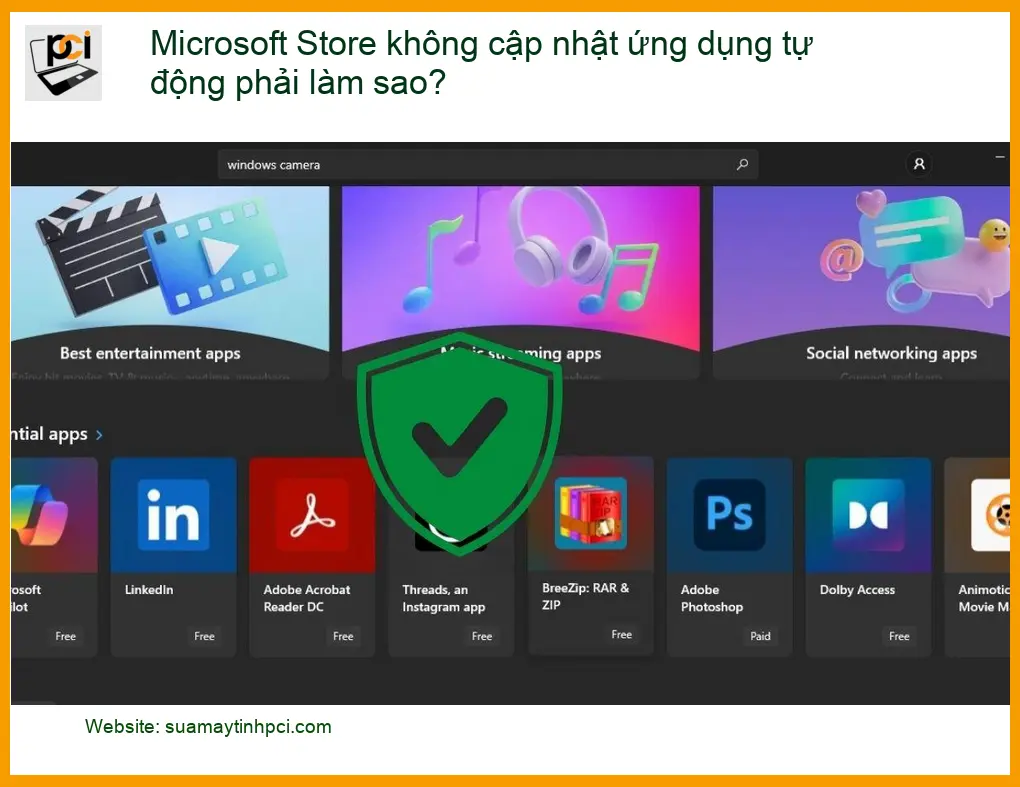 Thủ thuật Microsoft Store không cập nhật ứng dụng tự động – Trung tâm hỗ trợ