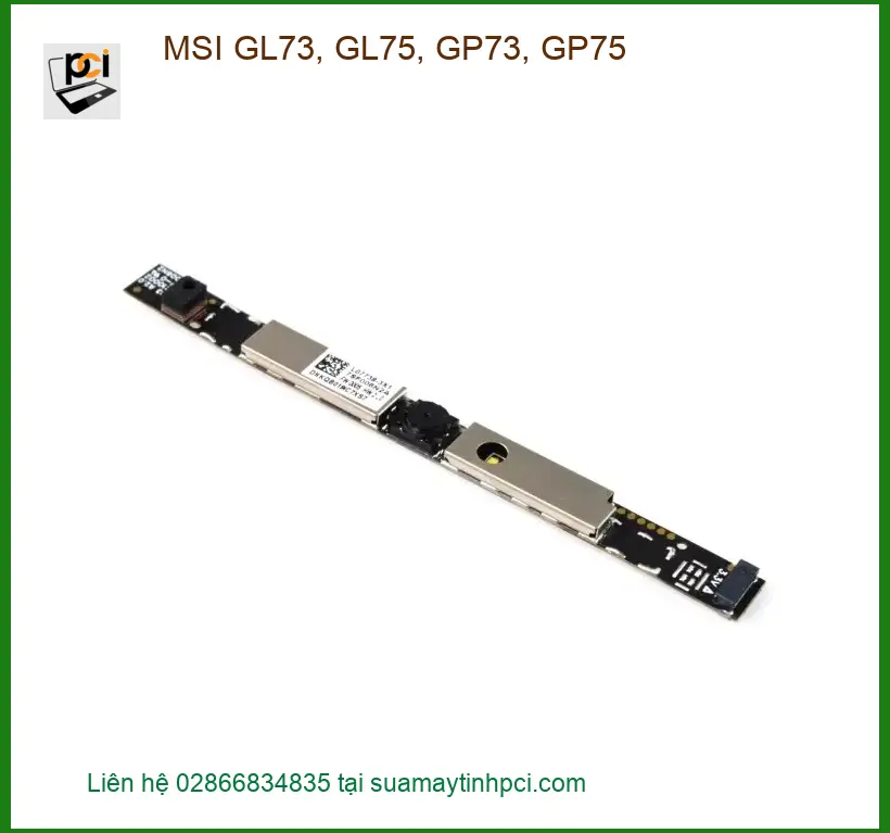 Thay Webcam Laptop MSI GL73, GL75 - Lấy Liền Tại Cửa Hàng TPHCM