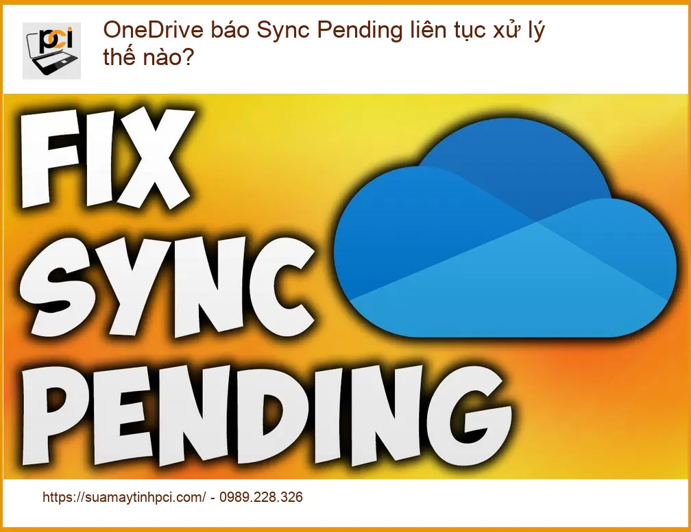 Văn phòng OneDrive báo Sync Pending liên tục – Trung tâm hỗ trợ gần đây